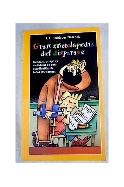 Gran enciclopedia del disparate